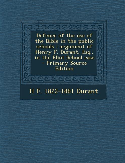 Couverture_Defence of the use of the Bible in the public schools