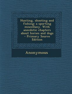 Couverture_Hunting, shooting and fishing