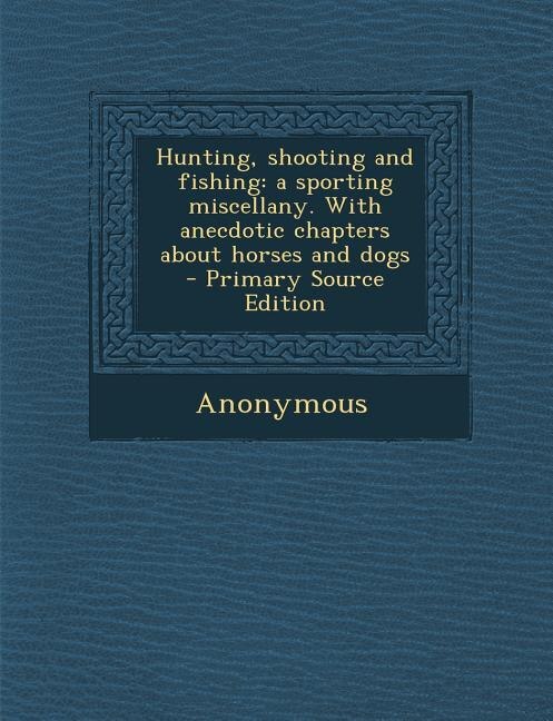 Couverture_Hunting, shooting and fishing