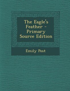 Couverture_The Eagle's Feather - Primary Source Edition