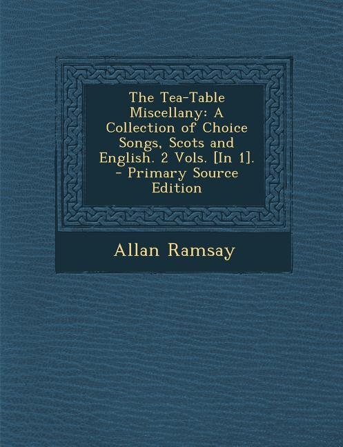Couverture_The Tea-Table Miscellany