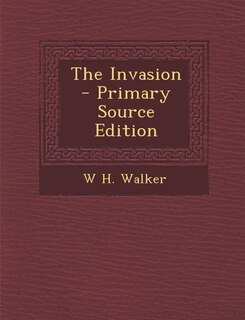 Front cover_The Invasion - Primary Source Edition