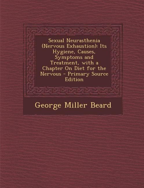 Front cover_Sexual Neurasthenia (Nervous Exhaustion)