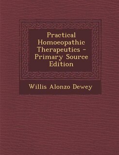 Couverture_Practical Homoeopathic Therapeutics - Primary Source Edition