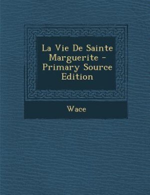 Front cover_La Vie De Sainte Marguerite