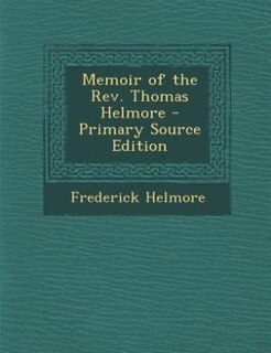 Front cover_Memoir of the Rev. Thomas Helmore