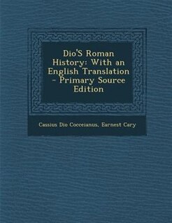 Front cover_Dio's Roman History, Volume III