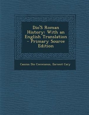 Front cover_Dio's Roman History, Volume III