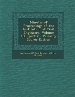 Front cover_Minutes of Proceedings of the Institution of Civil Engineers, Volume 100, part 2