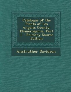 Front cover_Catalogue of the Plants of Los Angeles County