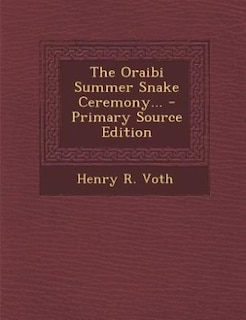 The Oraibi Summer Snake Ceremony...