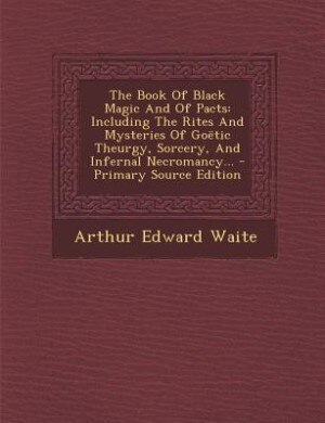 Couverture_The Book Of Black Magic And Of Pacts