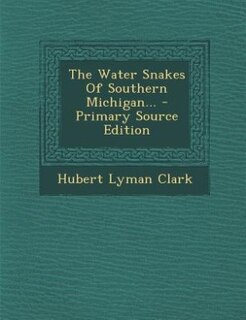 Front cover_The Water Snakes Of Southern Michigan...