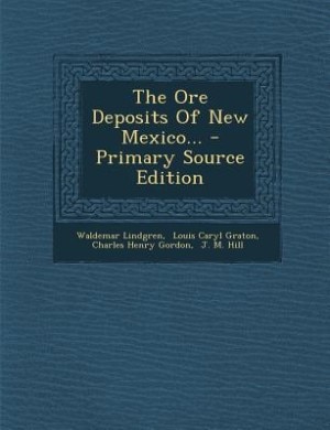 Front cover_The Ore Deposits Of New Mexico...