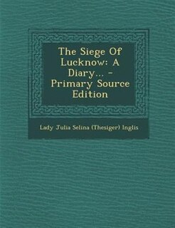 Couverture_The Siege Of Lucknow