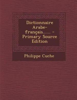 Front cover_Dictionnaire Arabe-français......