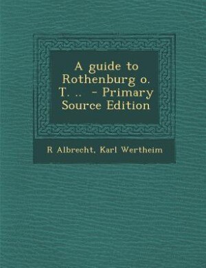 Front cover_A guide to Rothenburg o. T. ..