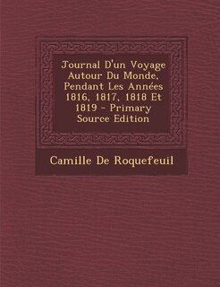 Couverture_Journal D'un Voyage Autour Du Monde, Pendant Les Années 1816, 1817, 1818 Et 1819