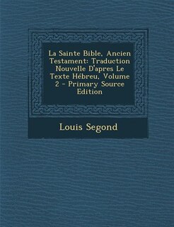 Front cover_La Sainte Bible, Ancien Testament