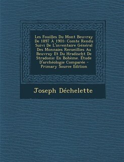 Front cover_Les Fouilles Du Mont Beuvray De 1897 À 1901