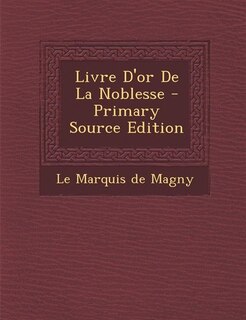 Couverture_Livre D'or De La Noblesse