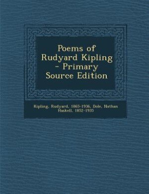 Front cover_Poems of Rudyard Kipling - Primary Source Edition