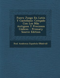 Couverture_Fuero Juzgo En Latin y Castellano