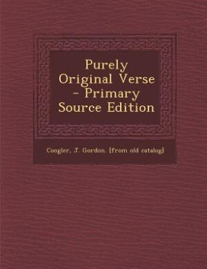 Front cover_Purely Original Verse - Primary Source Edition