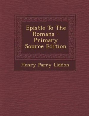 Couverture_Epistle To The Romans - Primary Source Edition