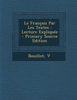 Front cover_Le Fran&ccedil;ais Par Les Textes