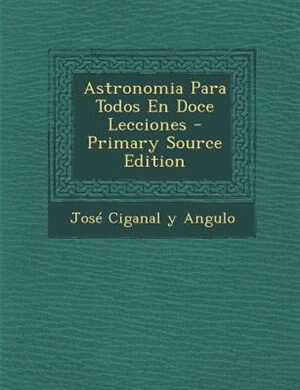 Front cover_Astronomia Para Todos En Doce Lecciones