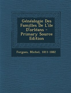 Front cover_Généalogie Des Familles De L'ile D'orléans