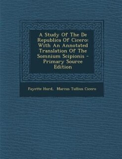 Front cover_A Study Of The De Republica Of Cicero
