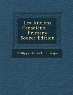 Les Anciens Canadiens...