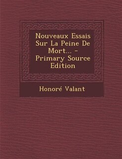 Front cover_Nouveaux Essais Sur La Peine De Mort... - Primary Source Edition