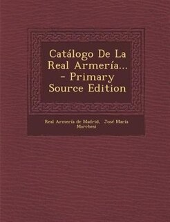 Couverture_Catálogo De La Real Armería...