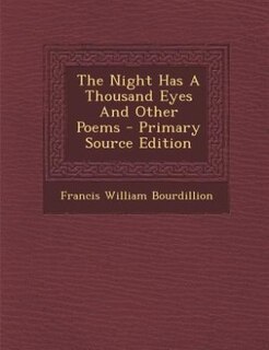 Front cover_The Night Has A Thousand Eyes And Other Poems