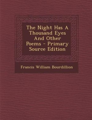 Front cover_The Night Has A Thousand Eyes And Other Poems