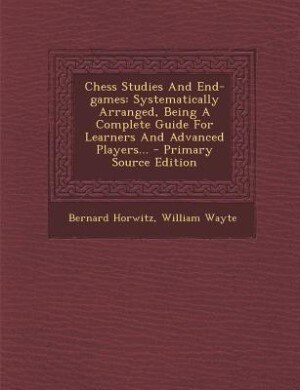 Couverture_Chess Studies And End-games