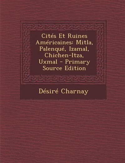Front cover_Cités Et Ruines Américaines
