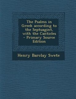Couverture_The Psalms in Greek according to the Septuagint, with the Canticles