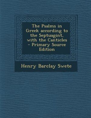 Couverture_The Psalms in Greek according to the Septuagint, with the Canticles