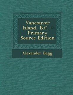 Couverture_Vancouver Island, B.C. - Primary Source Edition