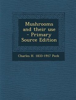 Mushrooms and their use