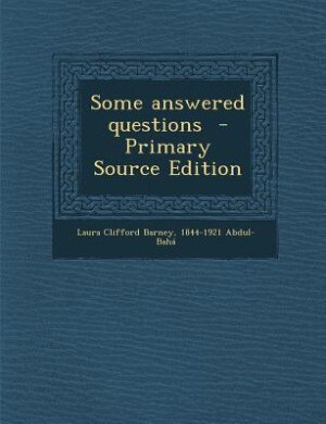 Some answered questions