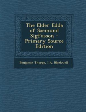 Front cover_The Elder Edda of Saemund Sigfusson - Primary Source Edition