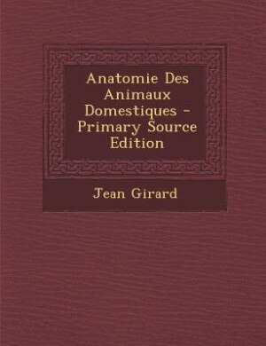 Front cover_Anatomie Des Animaux Domestiques