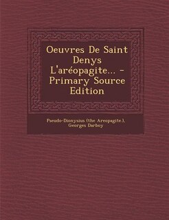 Front cover_Oeuvres De Saint Denys L'aréopagite...