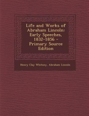Front cover_Life and Works of Abraham Lincoln
