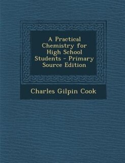 Couverture_A Practical Chemistry for High School Students